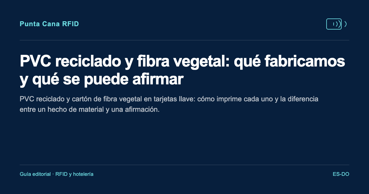 PVC reciclado y fibra vegetal: qué fabricamos y qué se puede afirmar