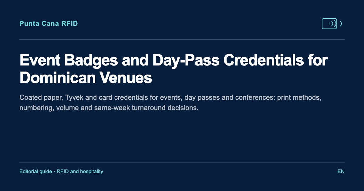 Event Badges and Day-Pass Credentials for Dominican Venues